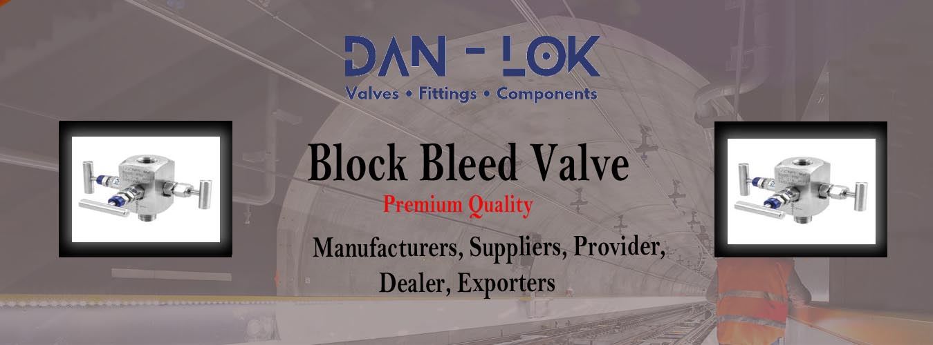 Block Bleed Valve Suppliers