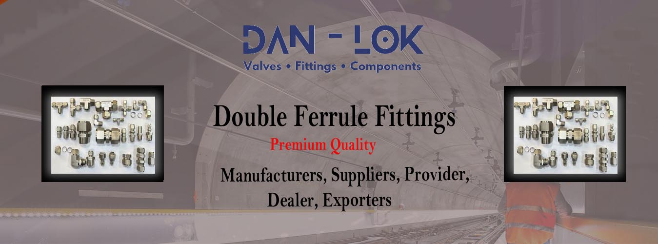 Double Ferrule Fittings Suppliers