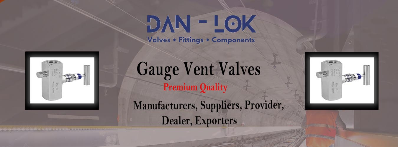 Gauge Vent Valves Suppliers