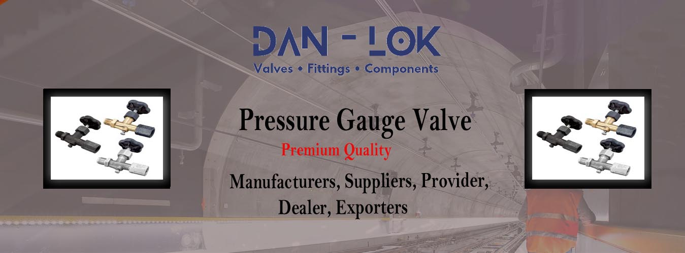 Pressure Gauge Valve Suppliers